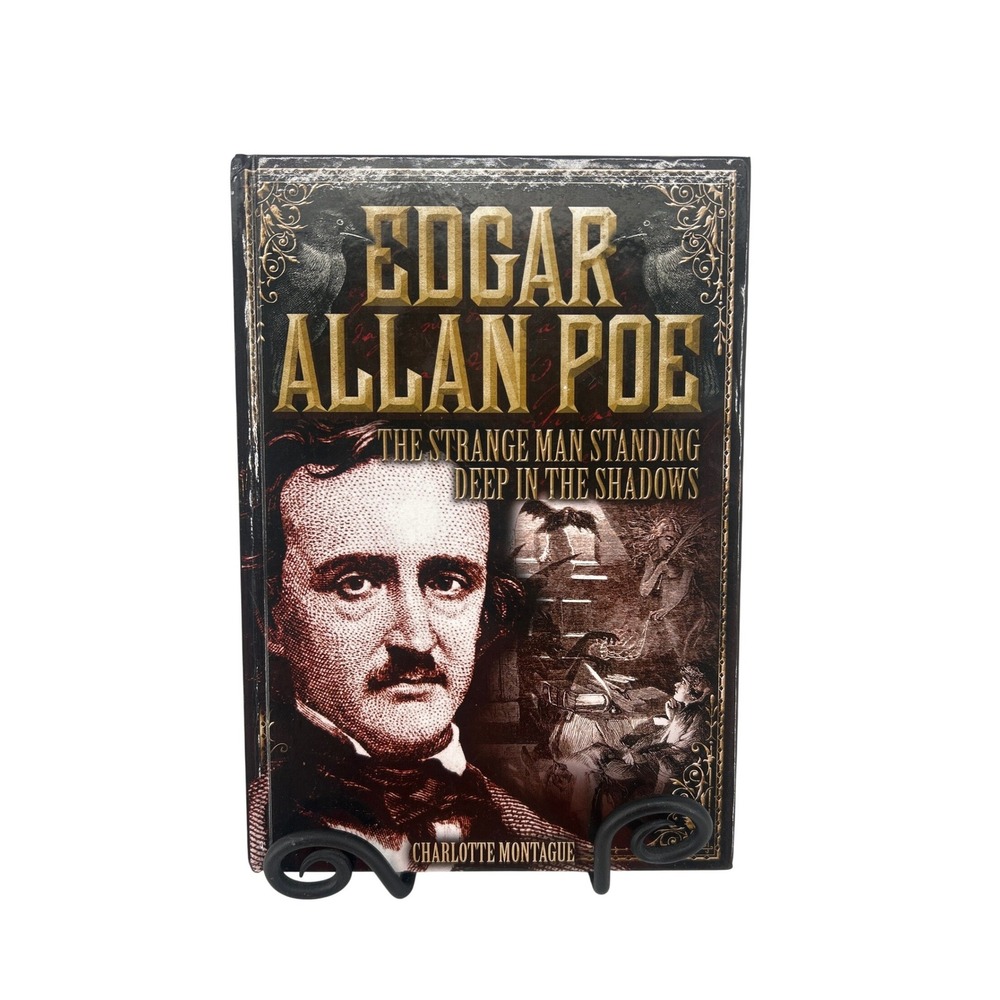 Edgar Allan Poe The Strange Man Standing Deep in the Shadows Charlotte Montague